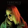 Torches - Someone Needs a Ritual - Single